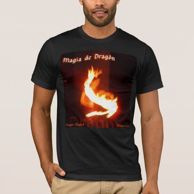 Magia de Dragon ~ Dragon Magick Fireplay Design T-Shirt (Front)