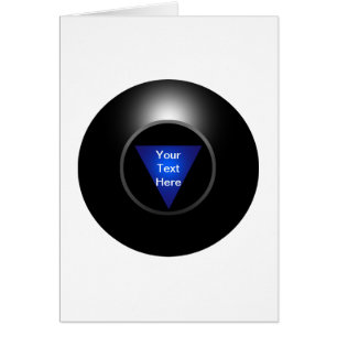 Magic 8 Ball - Your Text Cards