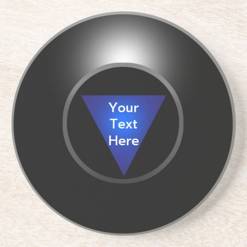 Magic 8 Ball _ Your Text Drink Coaster