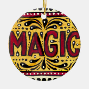 Magic Ceramic Ornament