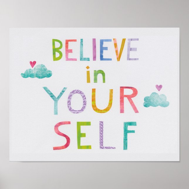 Magic Clouds Believe in Yourself Poster (Front)