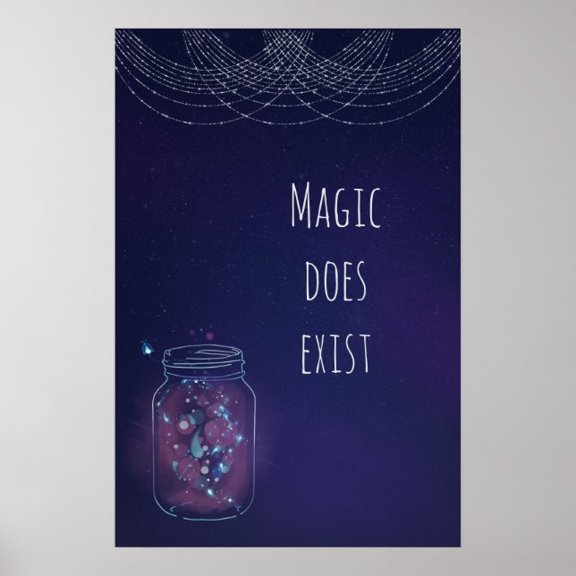 Magic Does Exist FireFly Mason Jar Poster (Front)