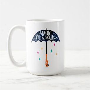 Magic Fills the Air Coffee Mug