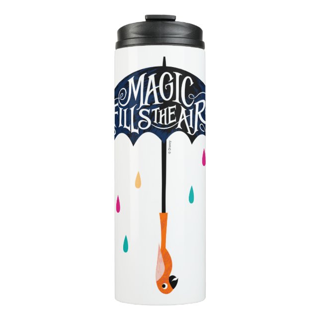 Magic Fills the Air Thermal Tumbler (Front)