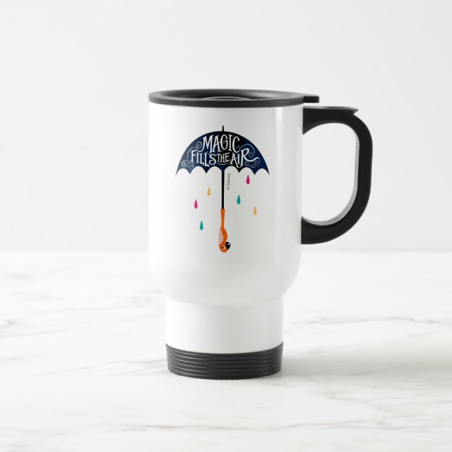 Magic Fills the Air Travel Mug (Right)