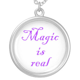 Magic is real-necklace silver plated necklace