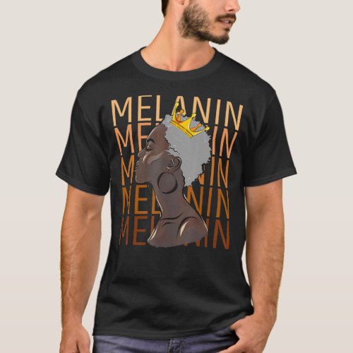 Magic Melanin Queen Black History African American T_Shirt