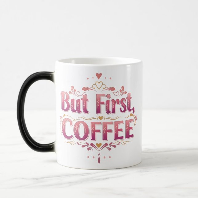 Magic Morphing 11 oz Mug coffee lovers  (Left)