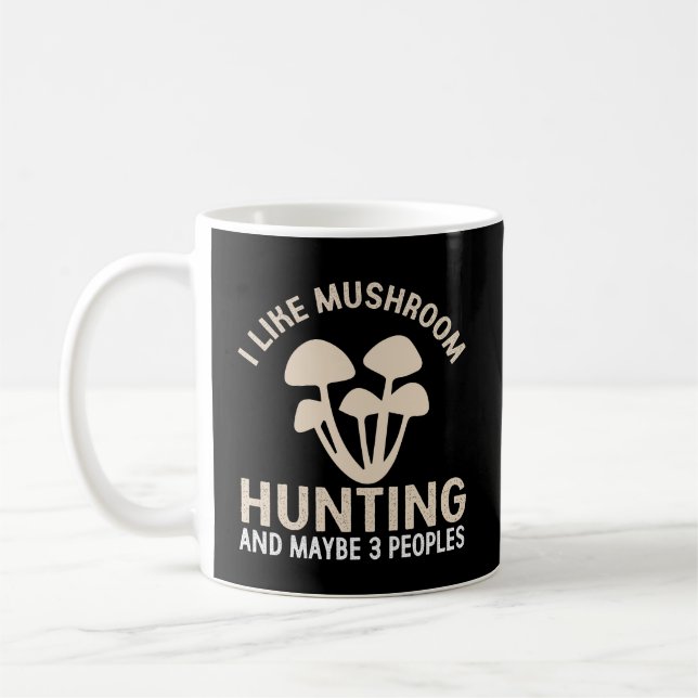 Magic Mushroom Mushroom Hunting Funny Mushroom Coffee Mug (Left)