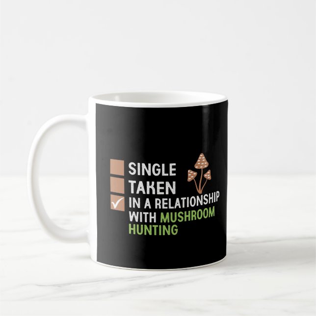 Magic Mushroom Mushroom Hunting Funny Mushroom Coffee Mug (Left)