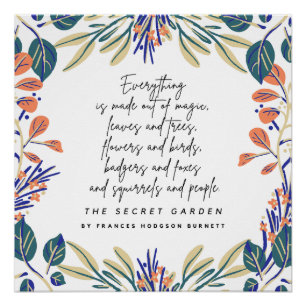 Magic Nature Secret Garden Quote F Hodgson Burnett Poster