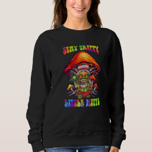 Magic Psilocybin Mushrooms Tie Dye Stay Trippy Lit Sweatshirt