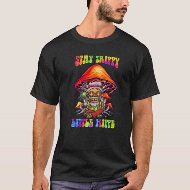 Magic Psilocybin Mushrooms Tie Dye Stay Trippy Lit T-Shirt (Front)