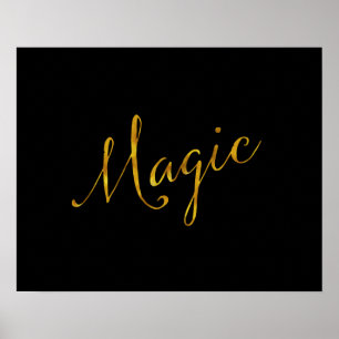 Magic Quote Faux Gold Foil Quotes Humor Sparkly Poster