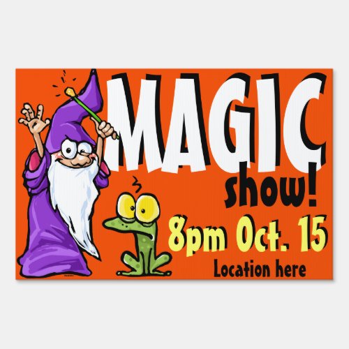 Magic Show Party Advertising sign Sign