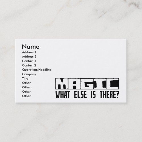 Magic What Else Is There? Business Card Templates