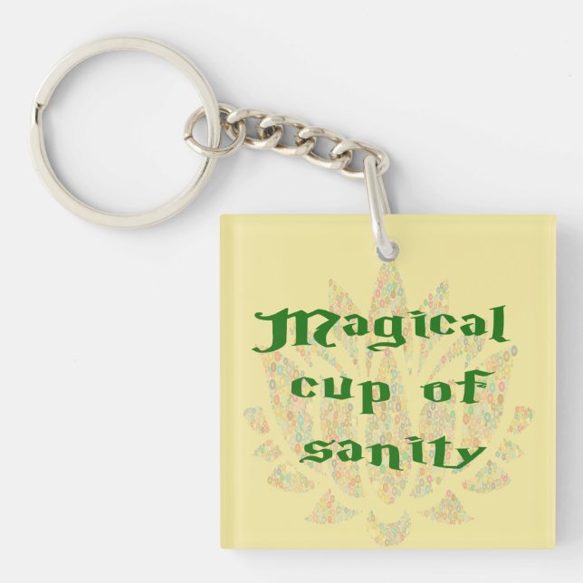 Magical Cup of Sanity Keychain (Front)