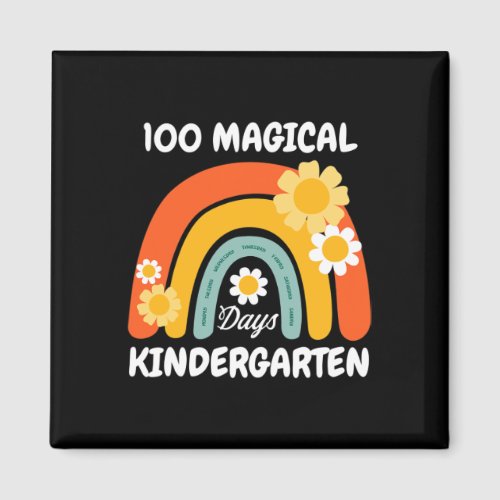 Magical Days Design 100th Day Of Kindergarten For  Magnet