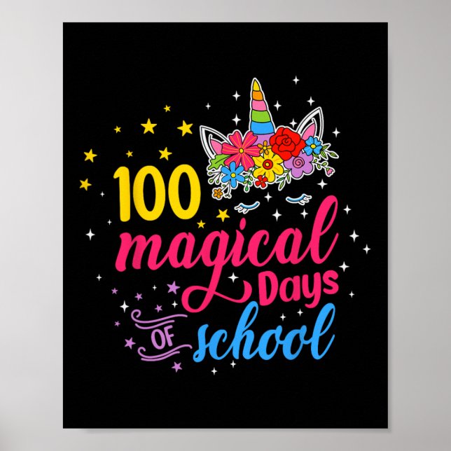 Magical Days Unicorn Kids Costume 100th Day Of Sch Poster (Front)