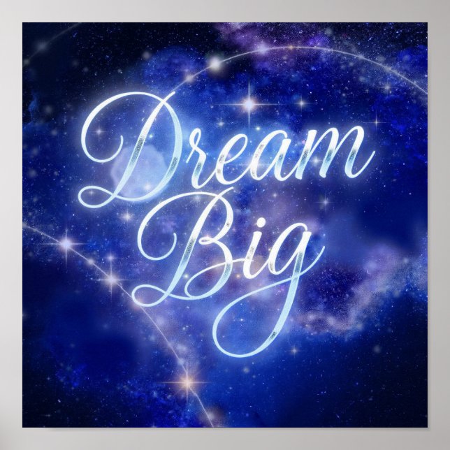 Magical "Dream Big" Calligraphy - Celestial Sparkl Poster (Front)