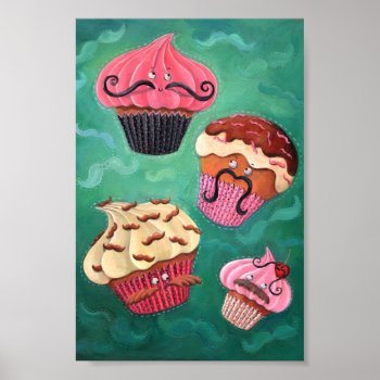 Magical Emporium Of Flying Mustached Cupcakes Poster by colonelle at Zazzle