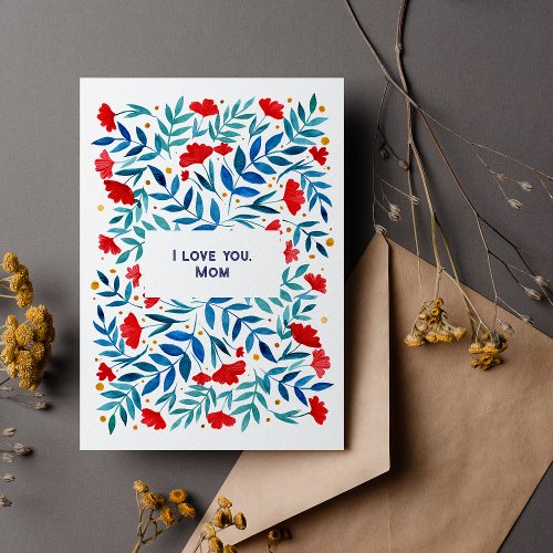 Magical Garden Mothers Day I love you Mom Holiday Card