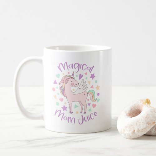 Magical Mom Juice Cute Pastel Unicorn Purple Coffee Mug