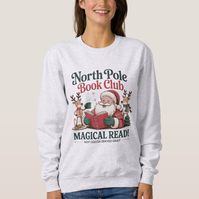 Magical North Pole Book Club Sweatshirt (Front)