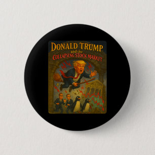 Magical Trump Wizard Funny Stock Market Crash Adve Button