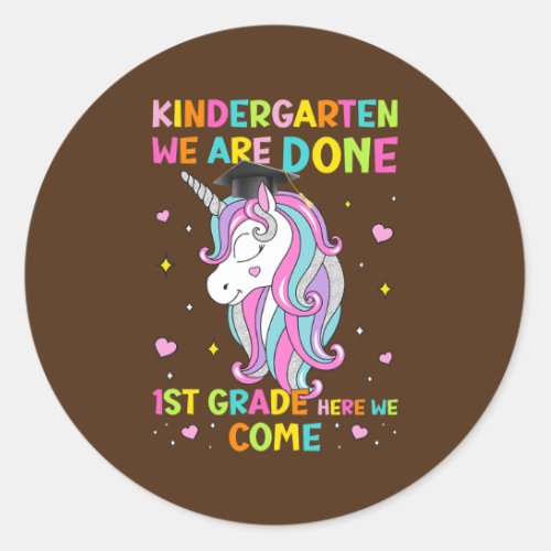 Magical Unicorn Kindergarten Graduation 1st grade Classic Round Sticker