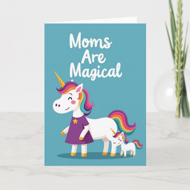 Magical Unicorn Moms Day Card (Front)