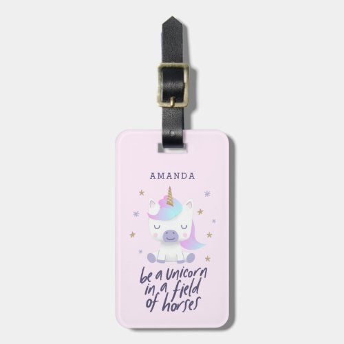 Magical Unicorn Quote Typography  Add Name Luggage Tag