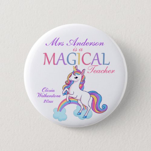 Magical Unicorn Teacher Appreciation  Button