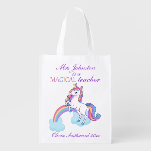 Magical Unicorn Teacher Appreciation Grocery Bag