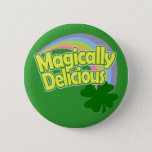 Magically Delicious Button Pin