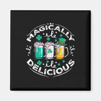 Magically Delicious St Patricks Day Drinking Beer Magnet