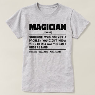 Magician Noun Definition Magic Lover Specialist T-Shirt