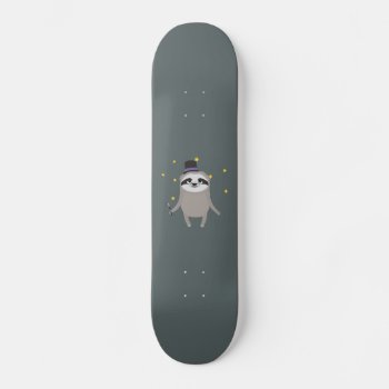 Magician Sloth With Wand Skateboard by i_love_cotton at Zazzle