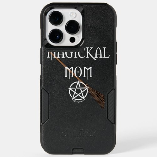 Magickal Mom Wiccan Pagan Mothers Day Cheeky Witch OtterBox iPhone 14 Pro Max Case
