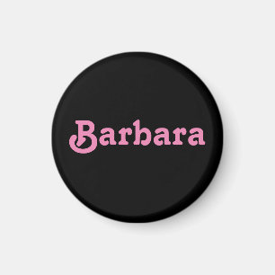 Magnet Barbara