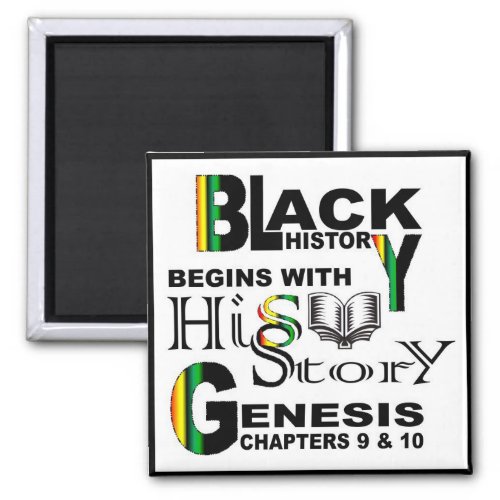 Magnet_Black History Begins With HiSStory BlkBrdr Magnet