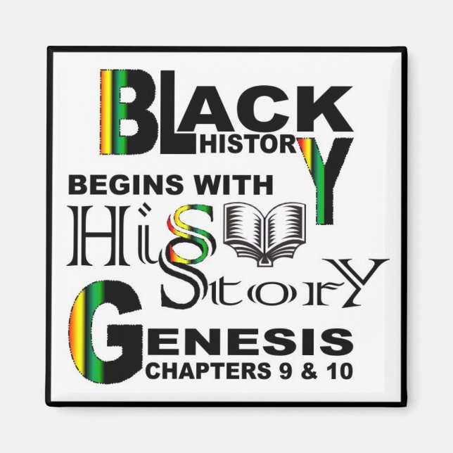 Magnet-Black History Begins With HiSStory© BlkBrdr Magnet (Front)