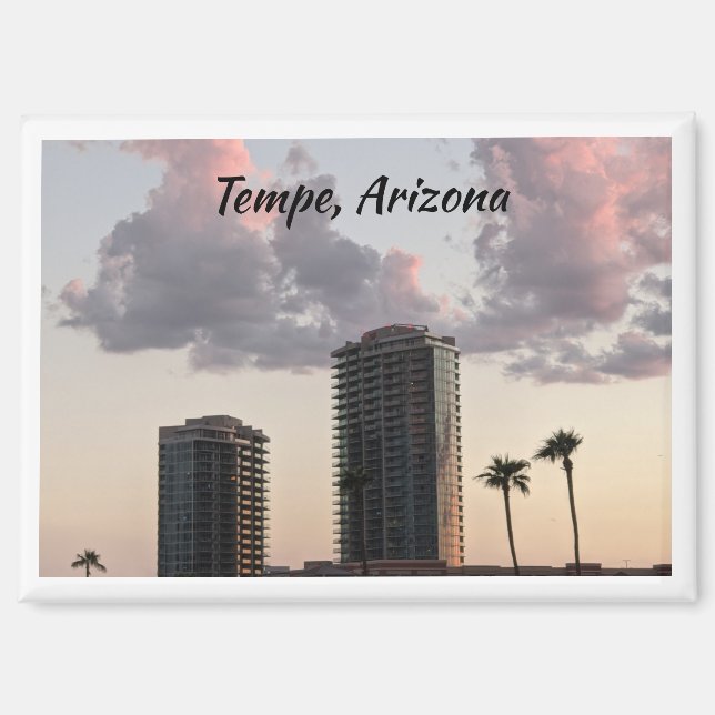 magnet - downtown Tempe, Arizona at sunset. (Front)