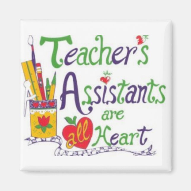 MAGNET FOR THE **TEACHER'S ASSISTANT*** YOU KNOW (Front)