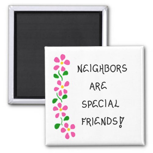 Magnet_ Gift for Neighbors_ Quote about Friends Magnet