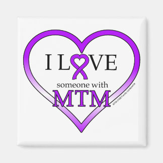 Magnet - I Love Someone With MTM