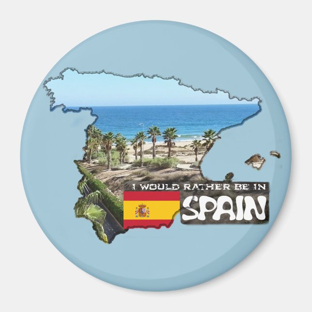 [Magnet] I'd rather be in Spain Magnet (Front)