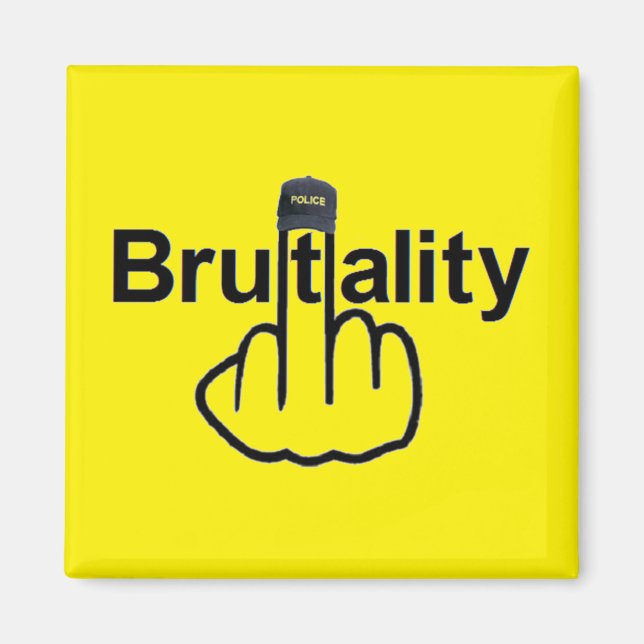 Magnet Police Brutality Flip (Front)