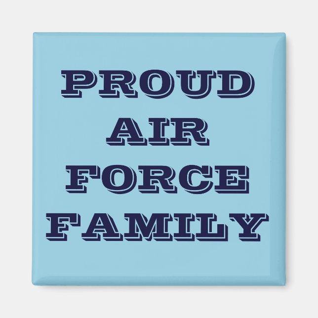 Magnet Proud Air Force Family (Front)