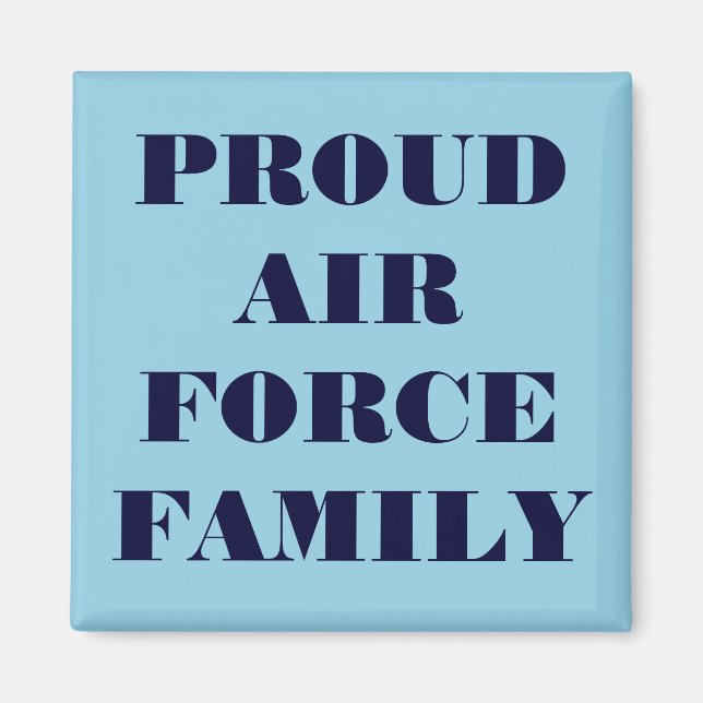 Magnet Proud Air Force Family (Front)